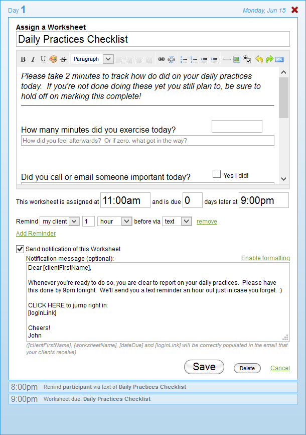 Assigned at 11am, reminder sent at 8pm, due at 9pm. Perfect.